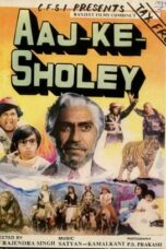 Aaj Ke Sholey 1985 Hindi Movie 360p + 720p + 1080p MX WEB DL x264