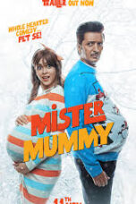 Mister Mummy 2022 Hindi Movie 360p + 720p + 1080p NF WEB DL x264