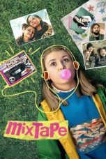 Mixtape (2021) BluRay Dual Audio [Hindi DD5.1 + English DD5.1] 480p | 720p | 1080p ESub