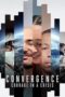 Convergence: Courage in a Crisis (2021) BluRay Dual Audio [Hindi DD5.1 + English DD5.1] 480p | 720p | 1080p ESub