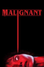 Malignant (2021) BluRay Dual Audio [Hindi DD5.1 + English DD5.1] 480p | 720p | 1080p ESub