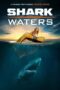 Shark Waters (2022) 720p WEBRip Telugu Dubbed Watch Online (1XBET)