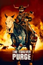 The Forever Purge (2021) BluRay Dual Audio [Hindi DD5.1 + English DD5.1] 480p | 720p | 1080p ESub