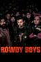 Rowdy Boys (2022) 480p + 720p + 1080p WEBRip HINDI Dubbed Watch Online (1XBET)