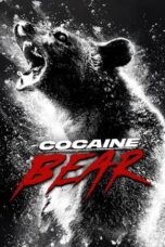 Cocaine Bear (2023) 360p + 480p + 720p + 1080p  WEB-DL x265 10bit HEVC English DDP 5.1 Atmos MSub