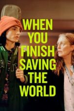 When You Finish Saving The World (2022) 720p WEBRip Telugu Dubbed Watch Online (1XBET)