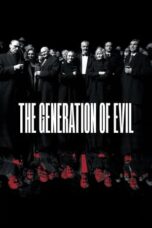 Piktuju karta The Generation of Evil (2021) 720p WEBRIP HINDI Dubbed Watch Online (1XBET)