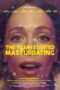 The Year I Started Masturbating (2022) 720p BluRay HINDI Dubbed Watch Online (1XBET)