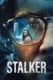 Stalker (2022) 720p WEBRip Tamil Dubbed Watch Online (1XBET)