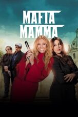 Mafia Mamma (2023) 1080p WEBRip HINDI DUBBED Watch Online (1XBET)