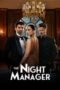 The Night Manager (2023) S01 EP (01-07) DNSP Web Series Hindi 720p + 480p ESub