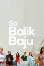 Sa Balik Baju (2021) 720p WEBRip HINDI DUBBED Watch Online (1XBET)