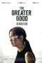 The Greater Good (2020) 720p WEBRip HINDI DUBBED Watch Online (1XBET)