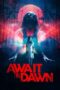 Await the Dawn (2021) 720p WEBRip Telugu Dubbed Watch Online (1XBET)