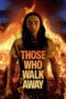 Those Who Walk Away (2022) 720p WEBRip Telugu Dubbed Watch Online (1XBET)