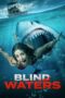 Blind Waters (2023) 720p WEBRip Telugu Dubbed Watch Online (1XBET)