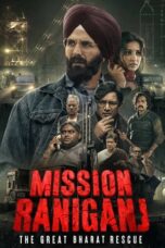 Mission Raniganj The Great Bharat Rescue (2023) 1080p CAMRip Hindi Dubbed Watch Online (1XBET)