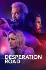 Desperation Road (2023) 720p WEBRip Telugu Dubbed Watch Online (1XBET)