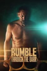 Rumble Through The Dark (2023) 720p WEBRip HINDI DUBBED Watch Online (1XBET)