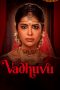 Vadhuvu (2023) S01 EP (01-07) [Hindi + Telugu (DDP 5.1)] WEB Series | 480p | 720p | 1080p | 10Bit HEVC | ESub