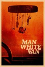 The Man in the White Van 2024 720p CAMRip TAM DUB 1XBET