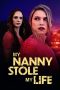 My Nanny Stole My Life 2024 720p WEBRip TAMDUB 1XBET