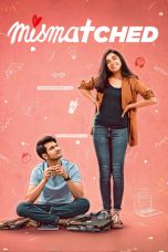 Mismatched S02 (2020) Hindi Completed Web Series HEVC ESub