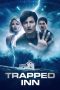 Trapped Inn 2024 720p WEBRip TAM DUB 1XBET