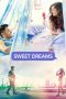 Sweet Dreams (2025) Bollywood Hindi Movie HD ESub